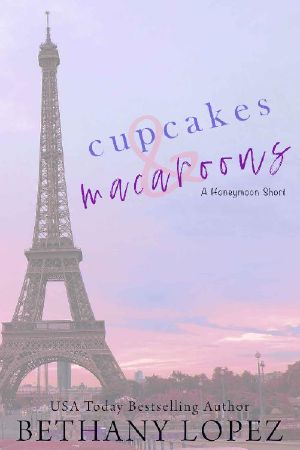 [Delilah Horton 4.25] • Cupcakes & Macaroons · A Cupcakes Series Short